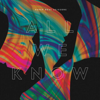 Paper Beat Scissors - All We Know