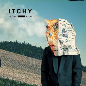 Itchy - All We Know