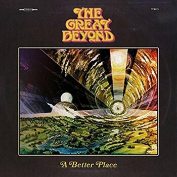 The Great Beyond - A Better Place