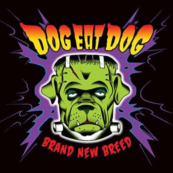 Dog Eat Dog - Brand New Breed EP