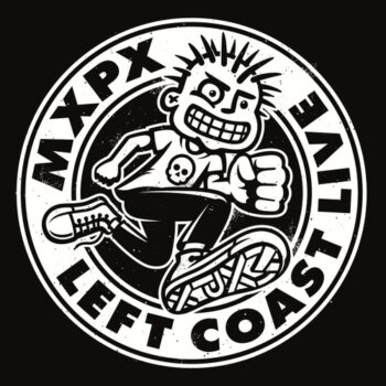 MxPx - Left Coast Live