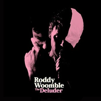 Roddy Woomble - The Deluder