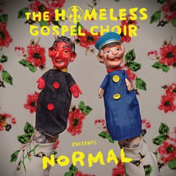 The Homeless Gospel Choir - Normal