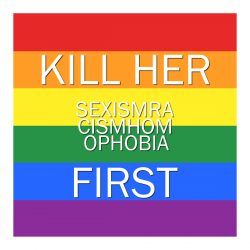 Kill Her First - Kill Her Sexism Racism Homophobia First (EP)