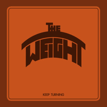 The Weight - Keep Turning