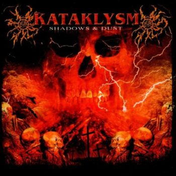 Kataklysm - Shadows & Dust