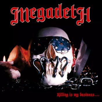 Megadeth - Killing Is My Business... And Business Is Good!