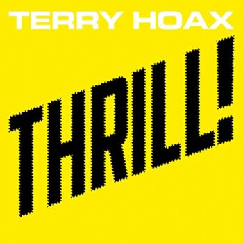 Terry Hoax - Thrill