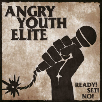 Angry Youth Elite - Ready! Set! No!