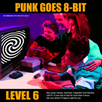 Punk Goes 8-Bit: Level 6