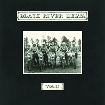 Black River Delta - Vol. II