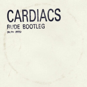 Cardiacs - Rude Bootleg (Live)