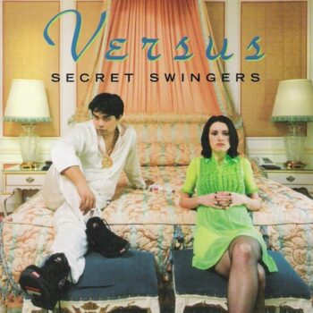 Versus - Secret Swingers