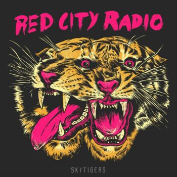 Red City Radio - Skytigers (EP)