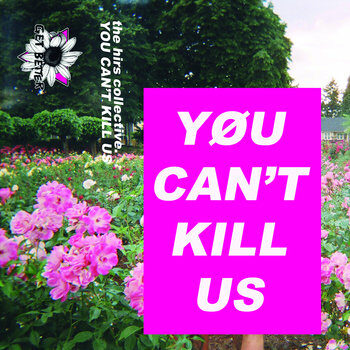 You Cant Kill Us