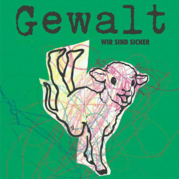 Gewalt - Wir sind sicher