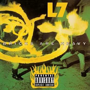 L7 - Bricks Are Heavy