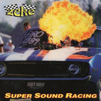 Zeke - Super Sound Racing