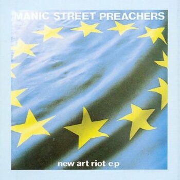 Manic Street Preachers - New Art Riot EP