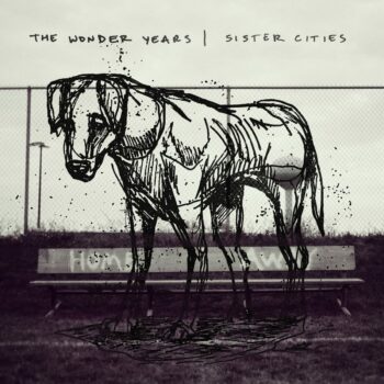 The Wonder Years - Sister Cities