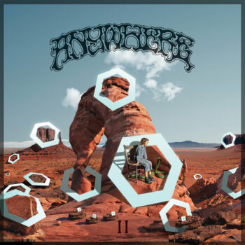 Anywhere - Anywhere II