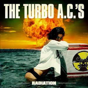 The Turbo A.C.’s - Radiation