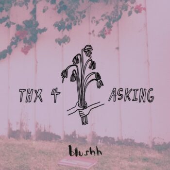 Thx 4 Asking (EP)