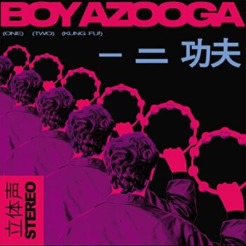 Boy Azooga - 1, 2, Kung Fu!