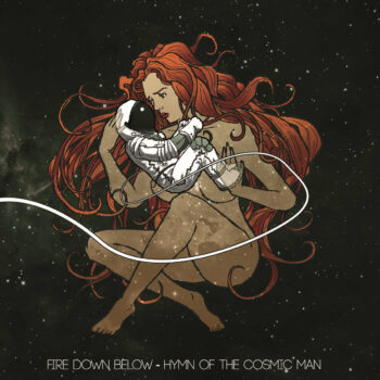Fire Down Below - Hymn Of The Cosmic Man