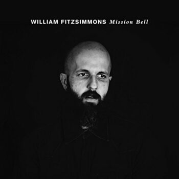 William Fitzsimmons - Mission Bell