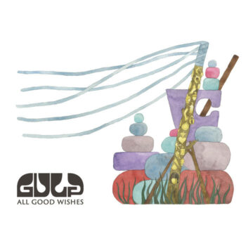 Gulp - All Good Wishes