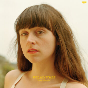 Waxahatchee - Great Thunder (EP)