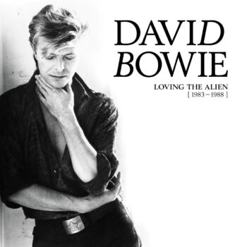 David Bowie - Loving The Alien (1983-1988)