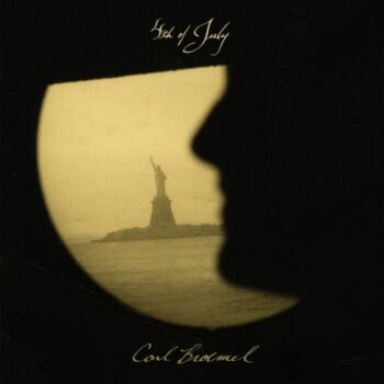 Carl Broemel - 4th of July