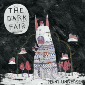 Dark Fair - Penny Universe (EP)