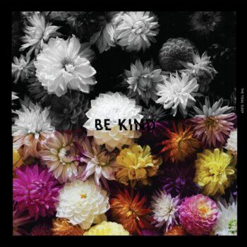 The Tidal Sleep - Be Kind (EP)