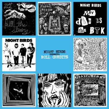 Night Birds - Roll Credits