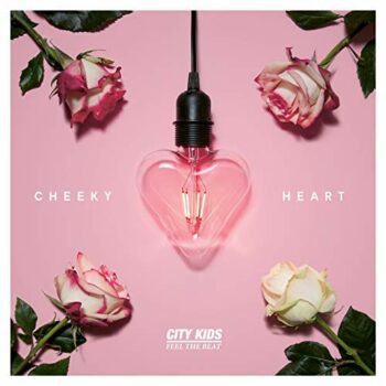 City Kids Feel The Beat - Cheeky Heart