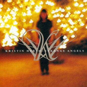 Kristin Hersh - Strange Angels