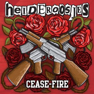 Heideroosjes - Cease-Fire