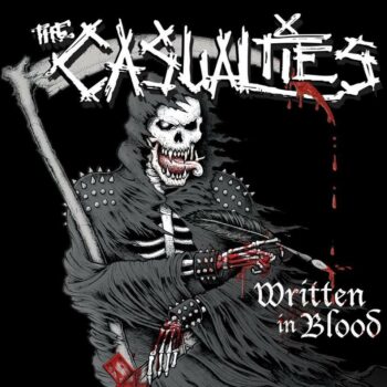 The Casualties - Written In Blood