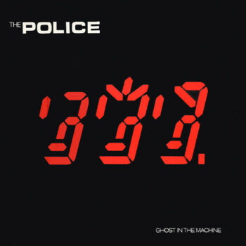 The Police - Ghost In The Machine