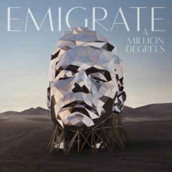 Emigrate - A Million Degrees