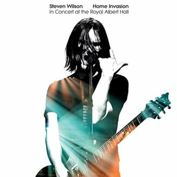 Steven Wilson - Home Invasion: In Concert At The Royal Albert Hall