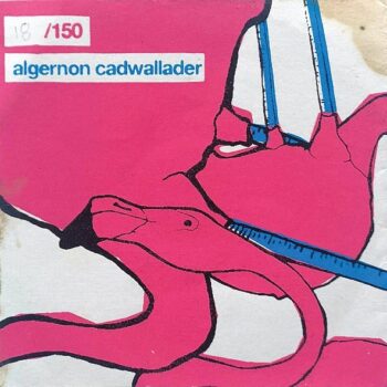 Algernon Cadwallader - Algernon Cadwallader