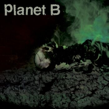 Planet B - Planet B