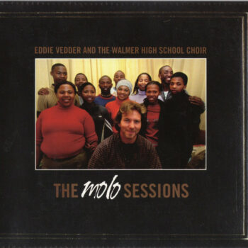 Eddie Vedder - The Molo Sessions (mit The Walmer High School Choir)