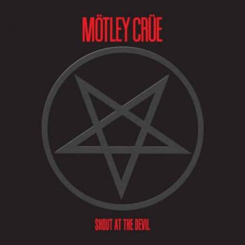 Mötley Crüe - Shout At The Devil