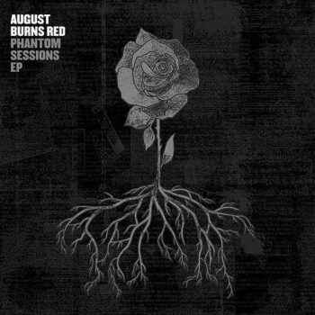 August Burns Red - Phantom Sessions (EP)