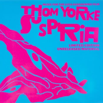 Thom Yorke - Suspiria - Limited Edition Unreleased Material (EP)